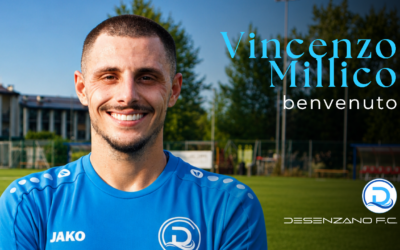 COMUNICATO UFFICIALE – Vincenzo Millico è un nuovo calciatore del Desenzano F.C.