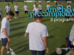 Desenzano F.C., l’elenco delle amichevoli ufficiali precampionato