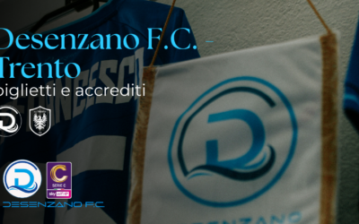 Serie C, Desenzano F.C.-Trento: info biglietti e accrediti