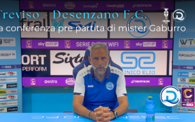 Serie C, Treviso – Desenzano F.C.: la conferenza pre partita di mister Gaburro