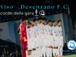 Serie C, Treviso – Desenzano F.C.: il racconto del match