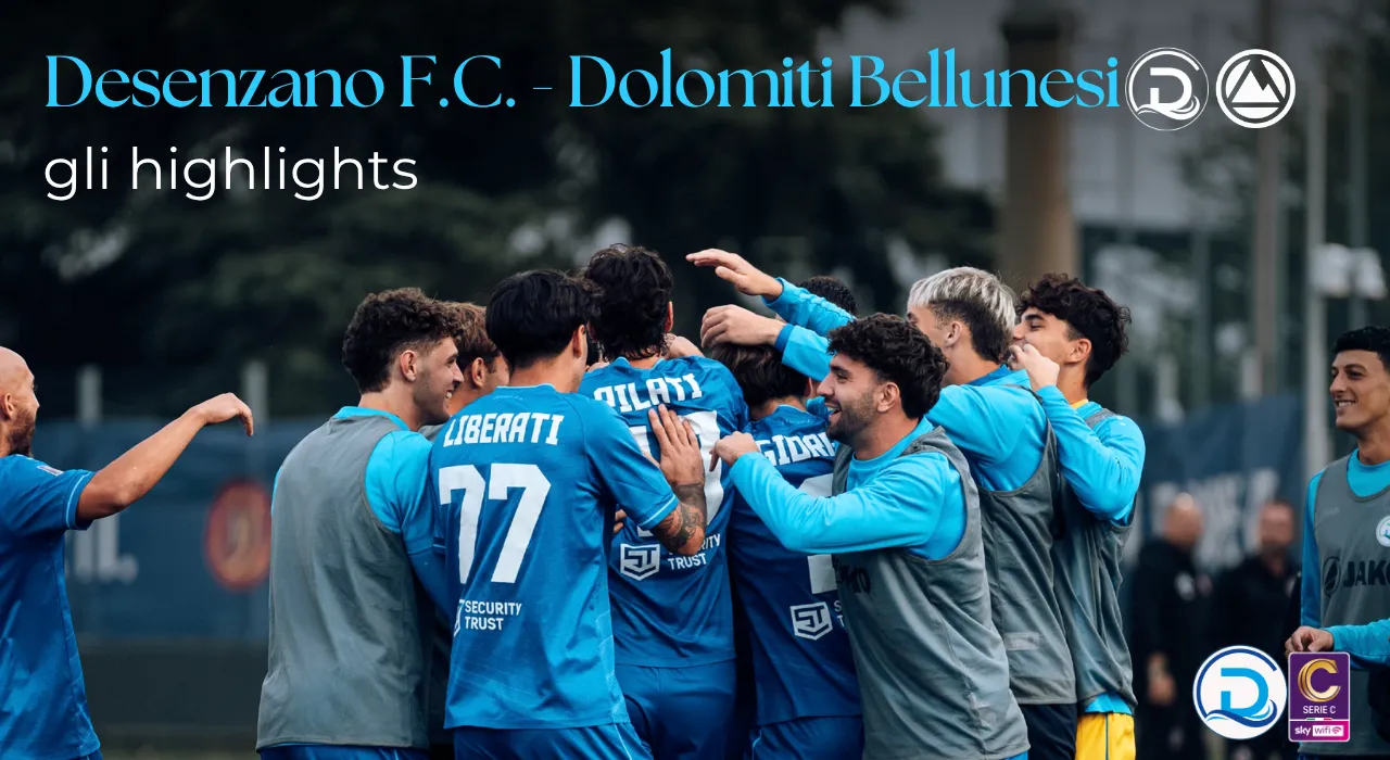 Serie C, Desenzano F.C. – Dolomiti Bellunesi: gli highlights del match